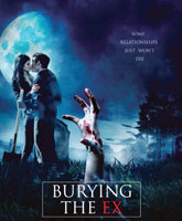 Burying the Ex /    